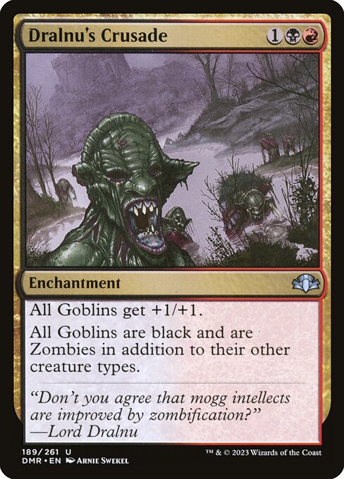 Dralnu's Crusade (189) [Dominaria Remastered]