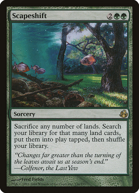 Scapeshift (136) [Morningtide]