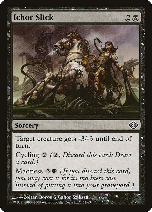 Ichor Slick (51) [Duel Decks: Garruk vs. Liliana]