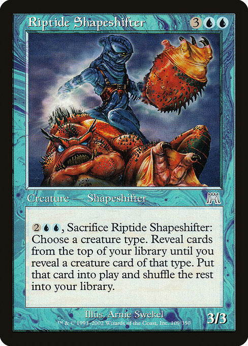 Riptide Shapeshifter (109) [Onslaught]