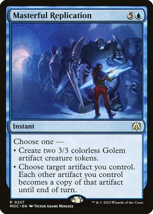 Masterful Replication (227) [March of the Machine Commander]