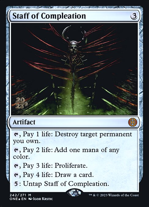 Staff of Compleation (242s) [Phyrexia: All Will Be One Promos]