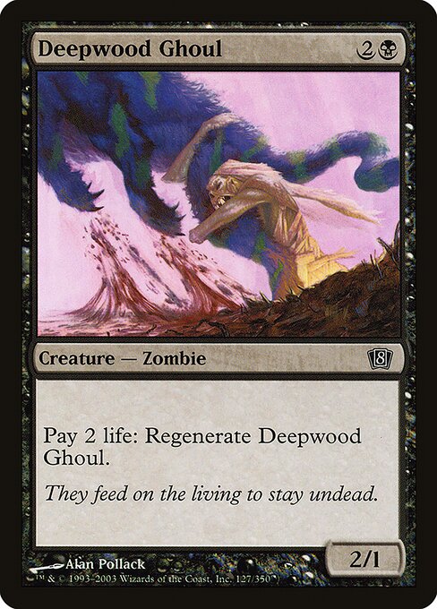 Deepwood Ghoul (127★) [Eighth Edition]