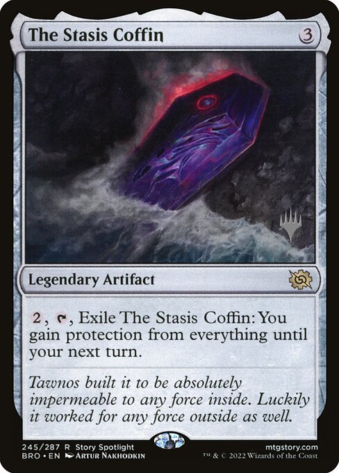 The Stasis Coffin (245p) [The Brothers' War Promos]