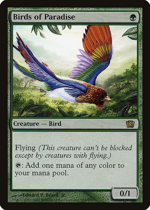 Birds of Paradise (233★) [Eighth Edition]