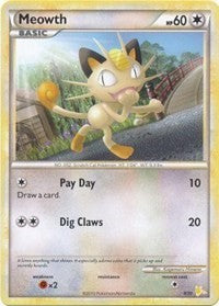 Meowth (#4) (4/30) [HGSS Trainer Kit Gyarados and Raichu]