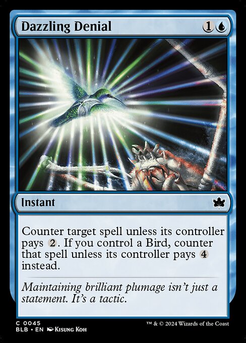 Dazzling Denial (45) [Bloomburrow]