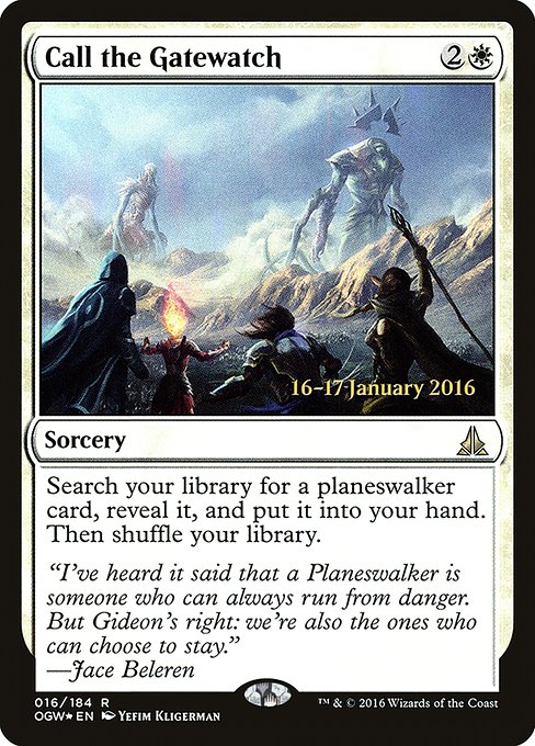 Call the Gatewatch (16s) [Oath of the Gatewatch Promos]