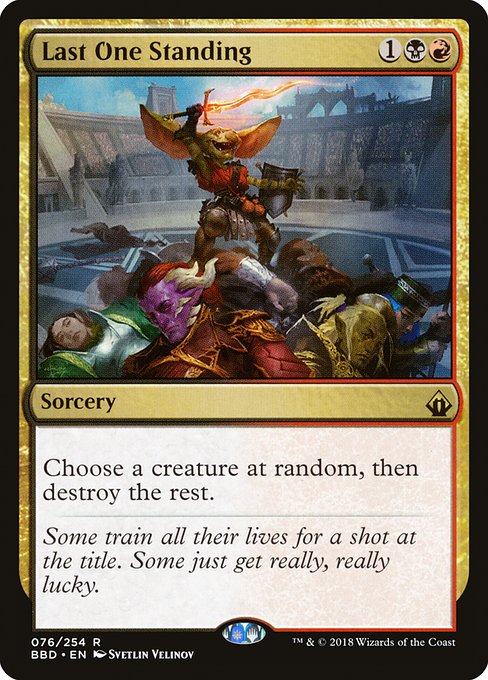 Last One Standing (76) [Battlebond]
