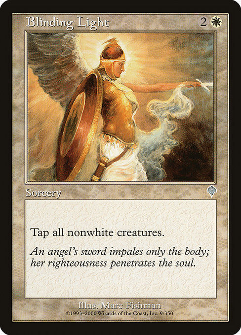 Blinding Light (9) [Invasion]