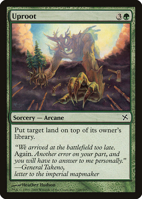 Uproot (149) [Betrayers of Kamigawa]