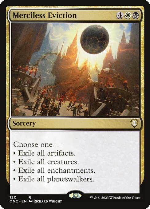 Merciless Eviction (120) [Phyrexia: All Will Be One Commander]