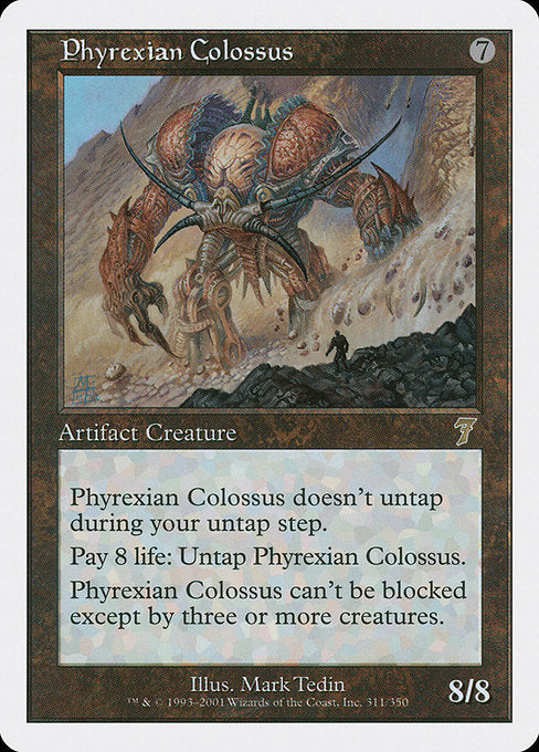 Phyrexian Colossus (311) [Seventh Edition]