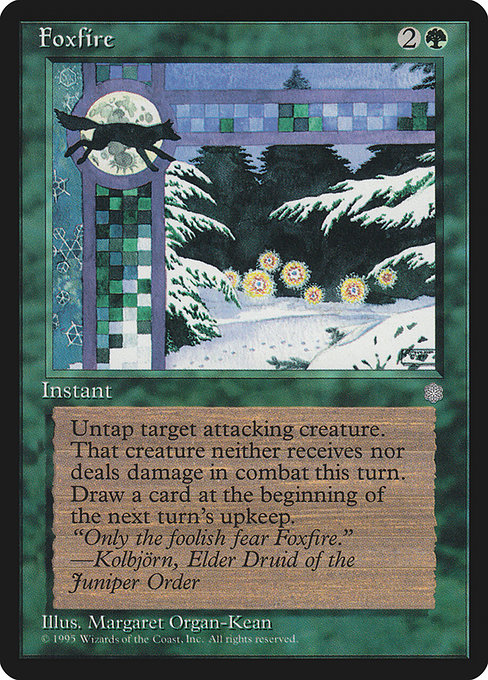 Foxfire (238) [Ice Age]