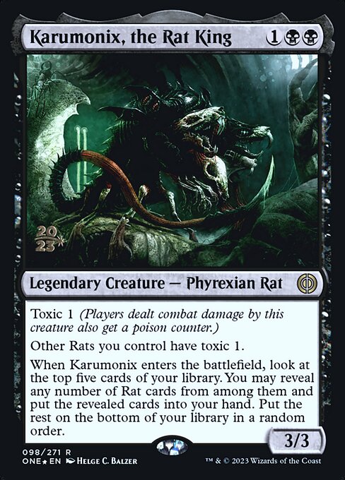 Karumonix, the Rat King (98s) [Phyrexia: All Will Be One Promos]