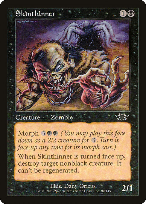 Skinthinner (80) [Legions]