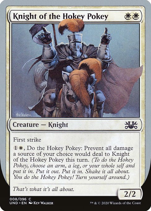 Knight of the Hokey Pokey (8) [Unsanctioned]