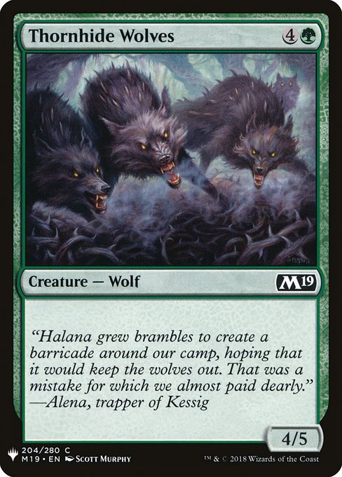 Thornhide Wolves (M19-204) [The List]