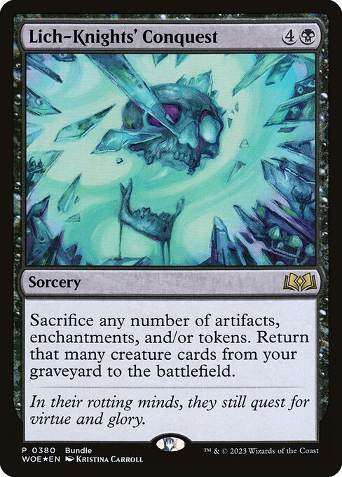 Lich-Knights' Conquest (380) [Wilds of Eldraine]