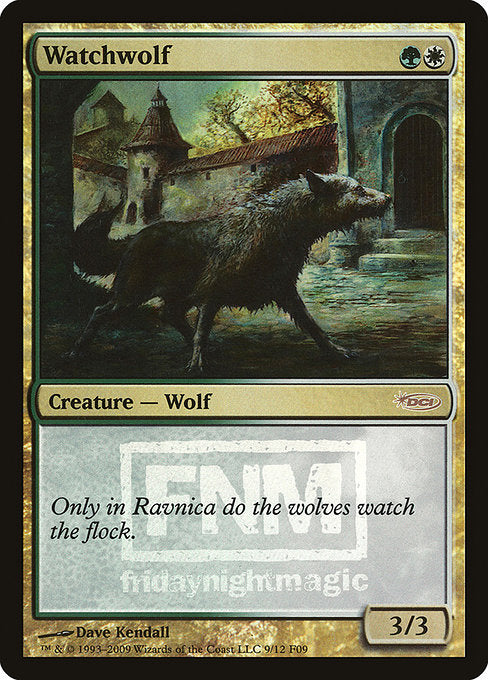 Watchwolf (9) [Friday Night Magic 2009]