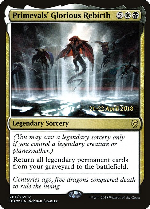 Primevals' Glorious Rebirth (201s) [Dominaria Promos]