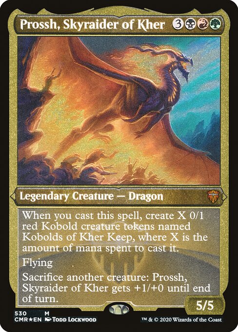 Prossh, Skyraider of Kher (530) [Commander Legends] [Etched]