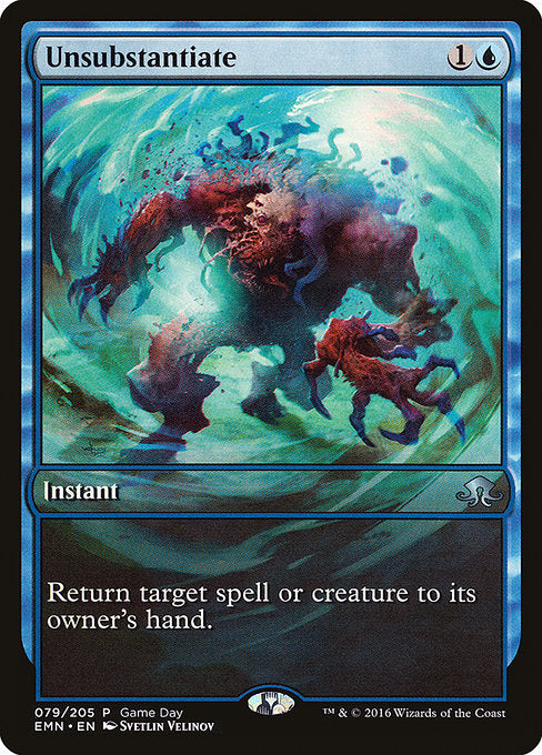 Unsubstantiate (79) [Eldritch Moon Promos]
