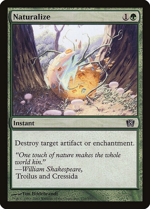 Naturalize (270★) [Eighth Edition]
