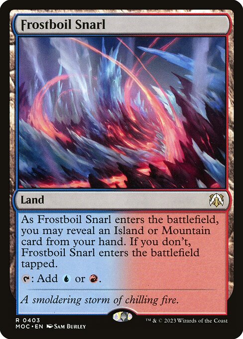 Frostboil Snarl (403) [March of the Machine Commander]