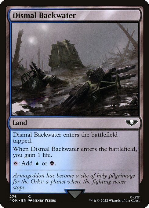 Dismal Backwater (276) [Warhammer 40,000 Commander]
