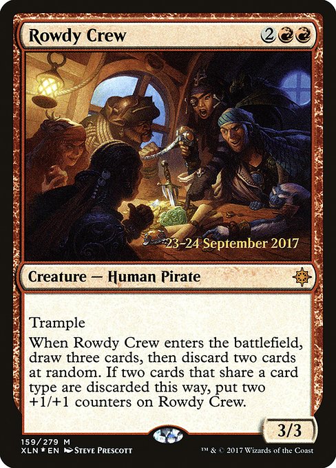 Rowdy Crew (159s) [Ixalan Promos]