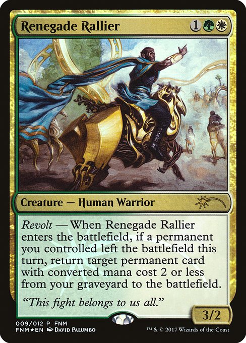 Renegade Rallier (9) [Friday Night Magic 2017]