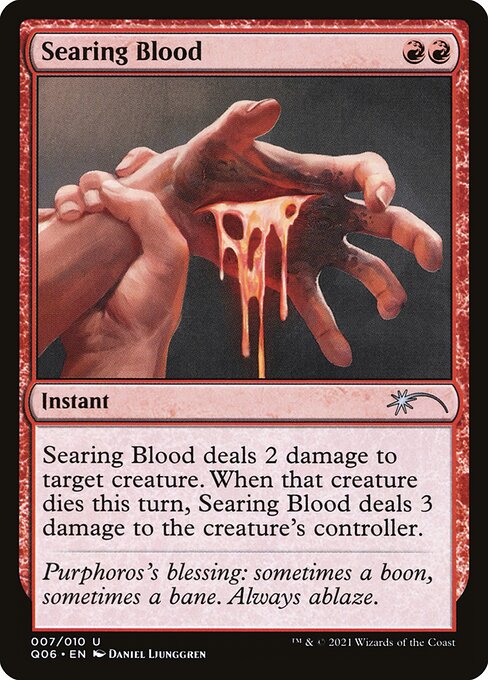 Searing Blood (7) [Pioneer Challenger Decks 2021]