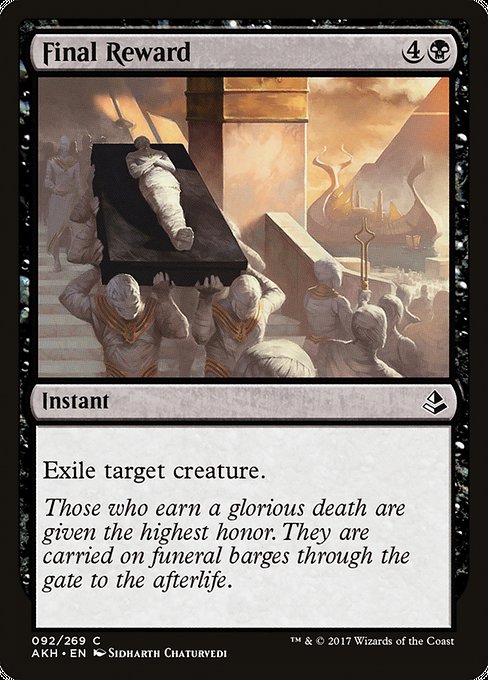 Final Reward (92) [Amonkhet]