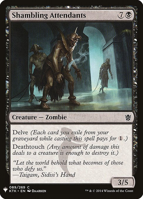 Shambling Attendants (KTK-89) [The List]