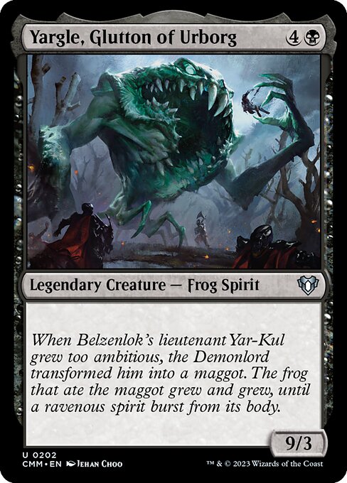 Yargle, Glutton of Urborg (202) [Commander Masters]