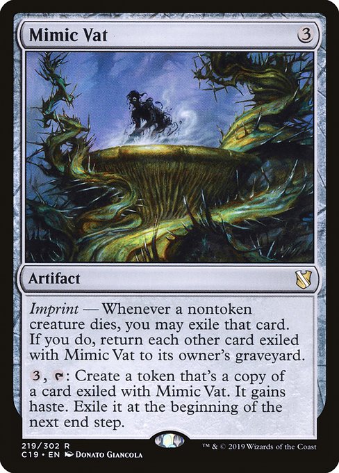 Mimic Vat (219) [Commander 2019]