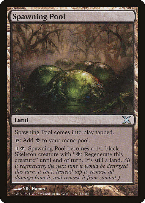 Spawning Pool (358) [Tenth Edition]