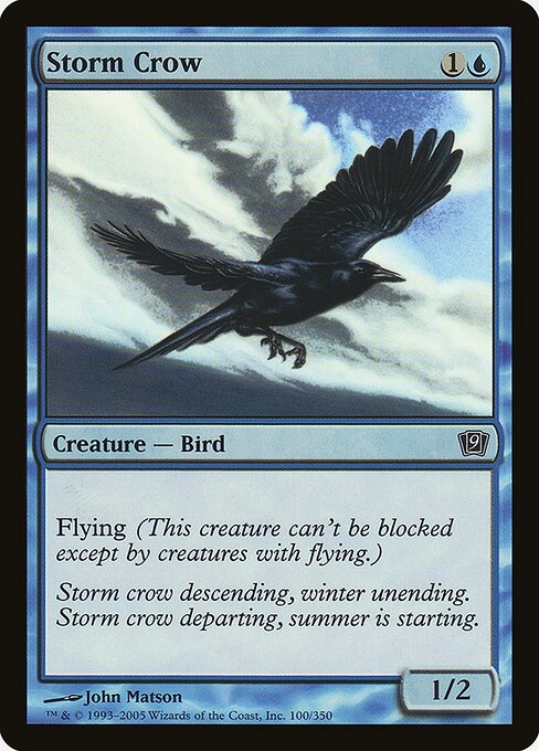 Storm Crow (100★) [Ninth Edition]