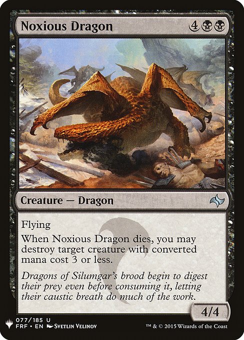Noxious Dragon (FRF-77) [The List]
