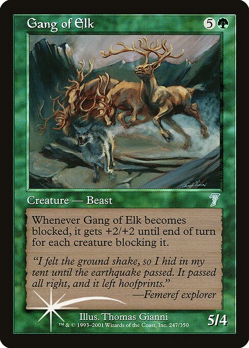 Gang of Elk (247★) [Seventh Edition]