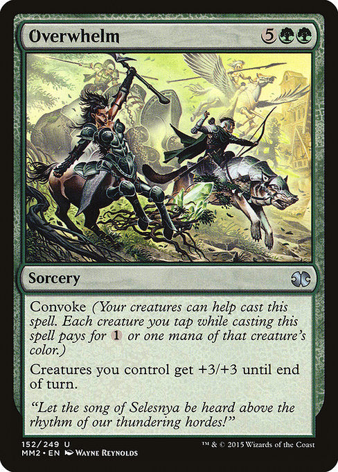 Overwhelm (152) [Modern Masters 2015]