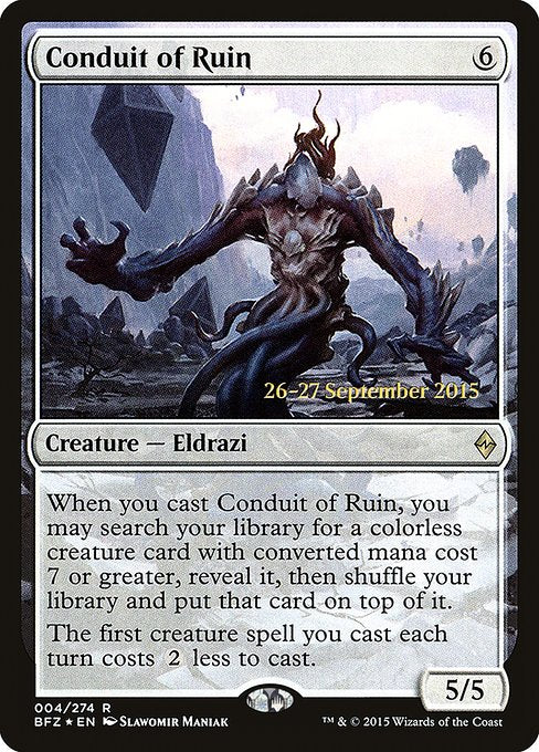 Conduit of Ruin (4s) [Battle for Zendikar Promos]