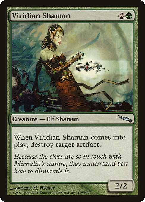 Viridian Shaman (139) [Mirrodin]