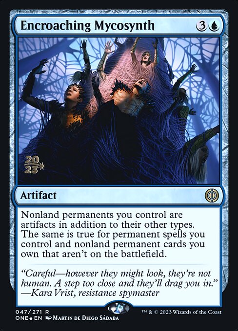 Encroaching Mycosynth (47s) [Phyrexia: All Will Be One Promos]