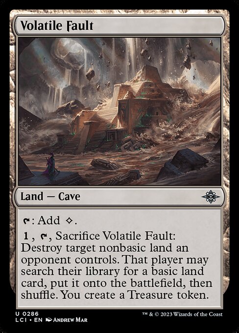 Volatile Fault (286) [The Lost Caverns of Ixalan]