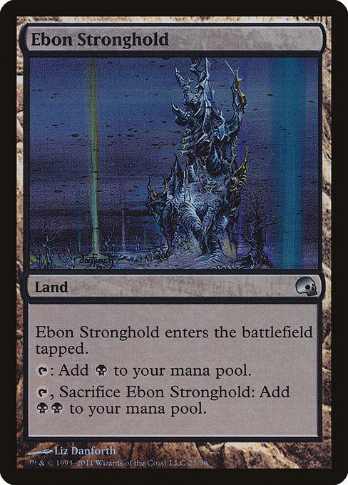 Ebon Stronghold (25) [Premium Deck Series: Graveborn]