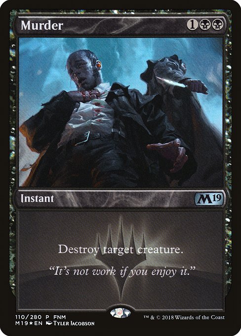 Murder (110) [Core Set 2019 Promos]