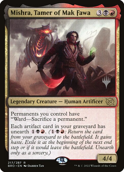 Mishra, Tamer of Mak Fawa (217p) [The Brothers' War Promos]