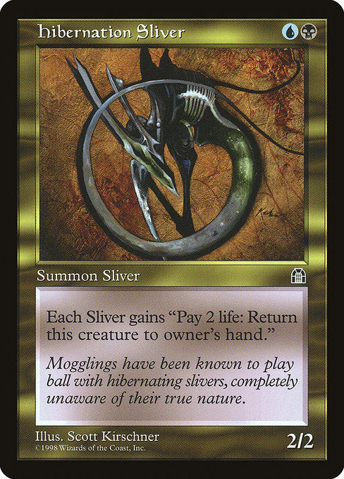 Hibernation Sliver (128) [Stronghold]